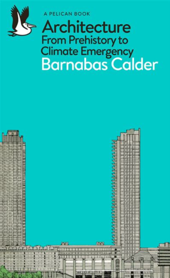 Barnabas Calder - Story Of Architecture (EN)