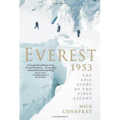 Mick Conefrey - Everest 1953 (EN)