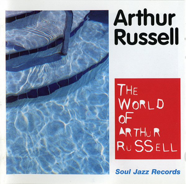 Arthur Russell – The World Of Arthur Russell
