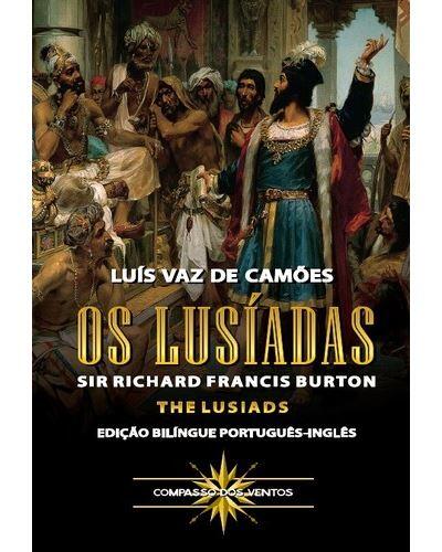 Luís de Camões - Os Lusíadas / The Lusiads (Bilingue)