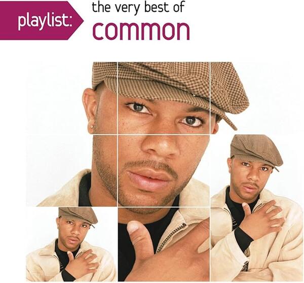 Common – Playlist: The Very Best Of Common