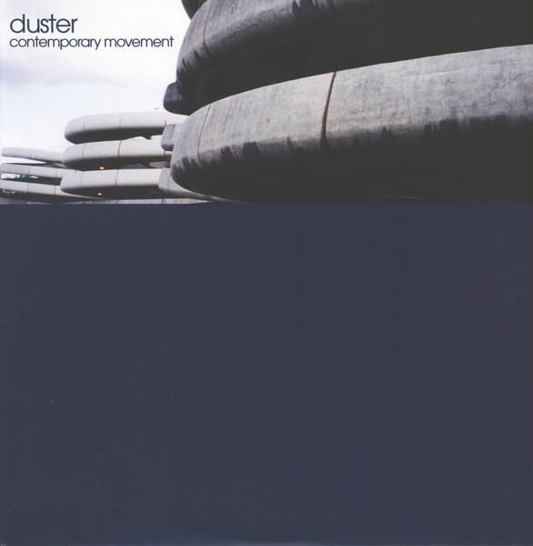 Duster - Contemporary Movement (Y2K 25th Anniversary Ed. Ultra Clear)