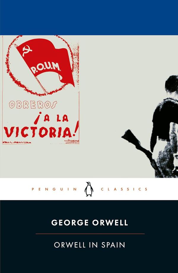 George Orwell - Orwell in Spain (EN)