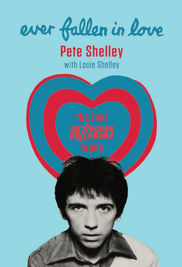 Louie Shelley e Pete Shelley - Ever Fallen In Love (EN)
